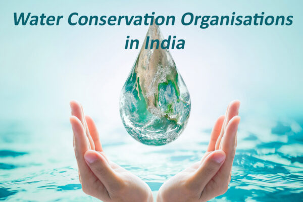 Water-conservation-organisations-in-India