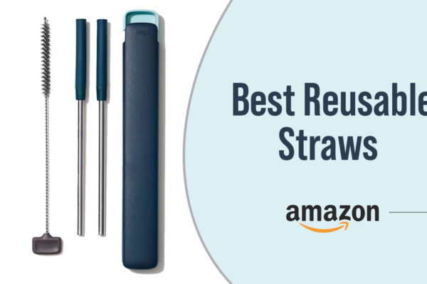 Best Reusable Straws