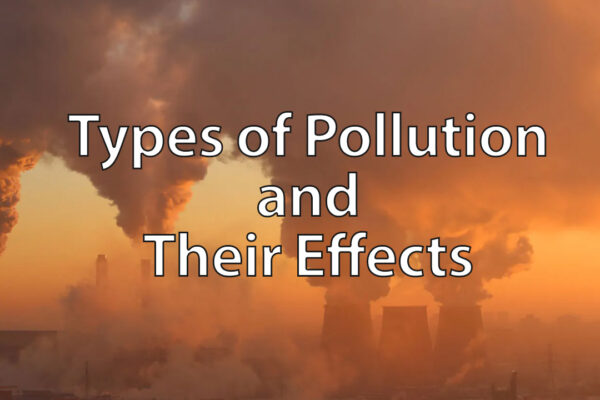Types-of-Pollution-and-Their-Effects